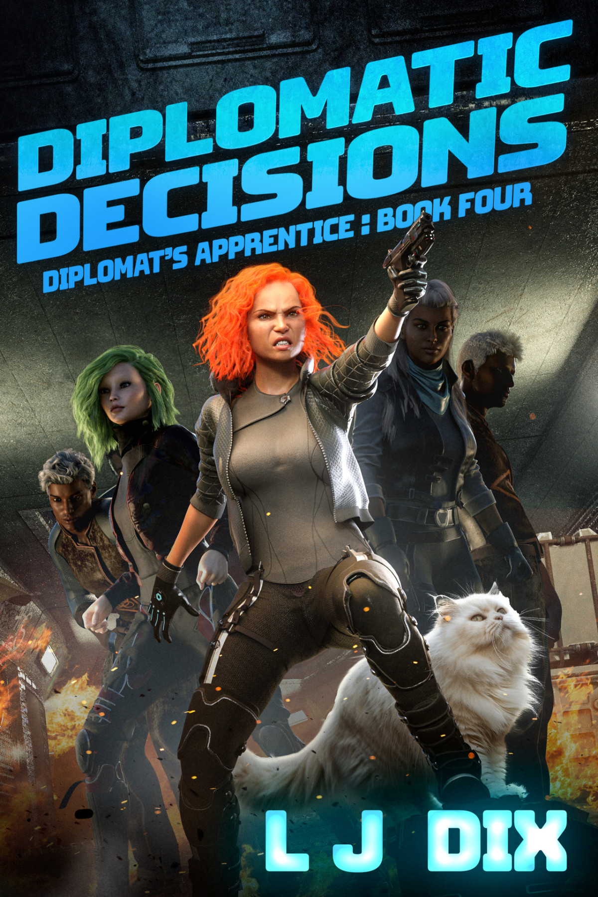 Diplomatic Decisions Diplomats Apprentice Book 4 L J Dix