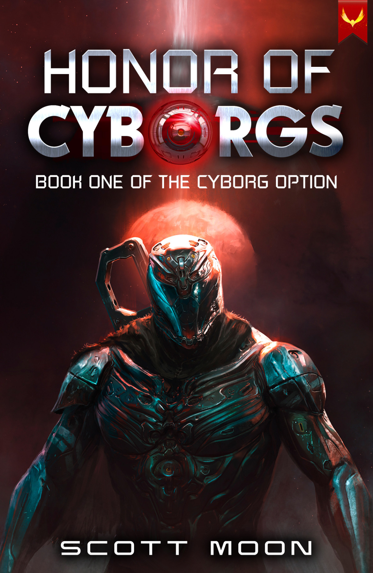 Honor Of Cyborgs The Cyborg Option Book 1 Scott Moon