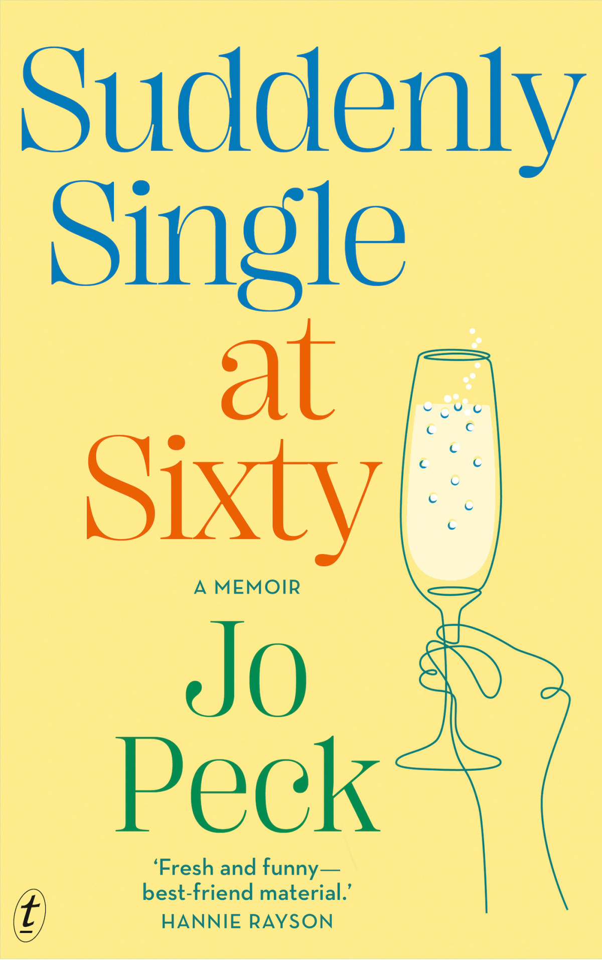 Suddenly Single At Sixty Jo Peck
