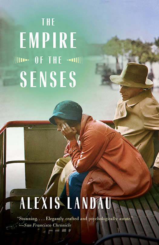 The Empire Of The Senses Alexis Landau