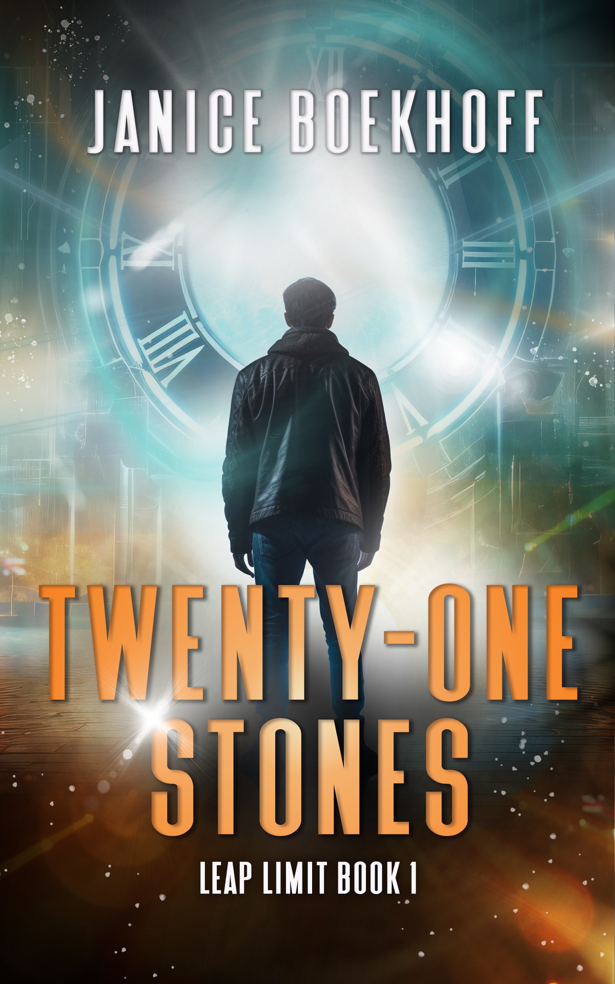 Twentyone Stones Leap Limit Book 1 A Time Travel Adventure Janice Boekhoff
