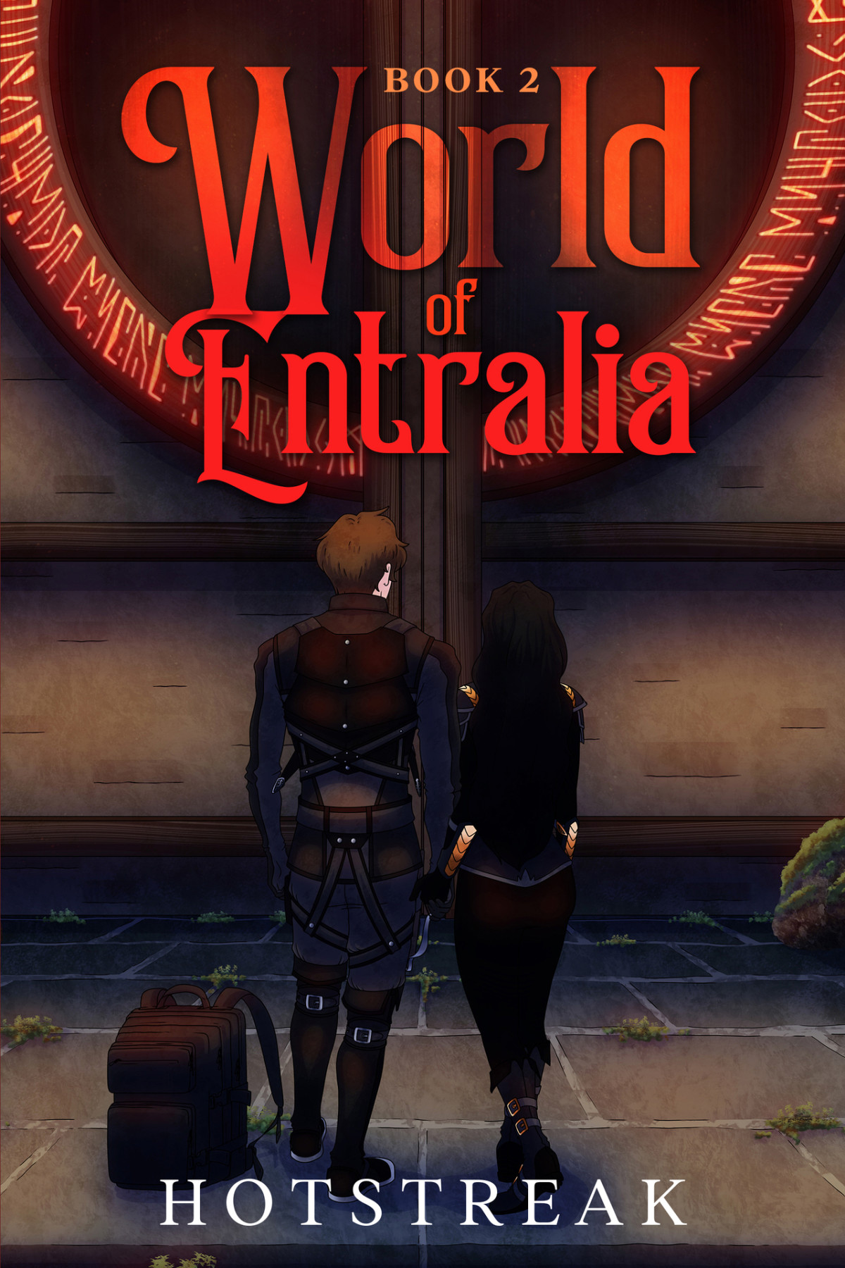 World Of Entralia Book Two A Litrpg Fantasy Hotstreak Writes