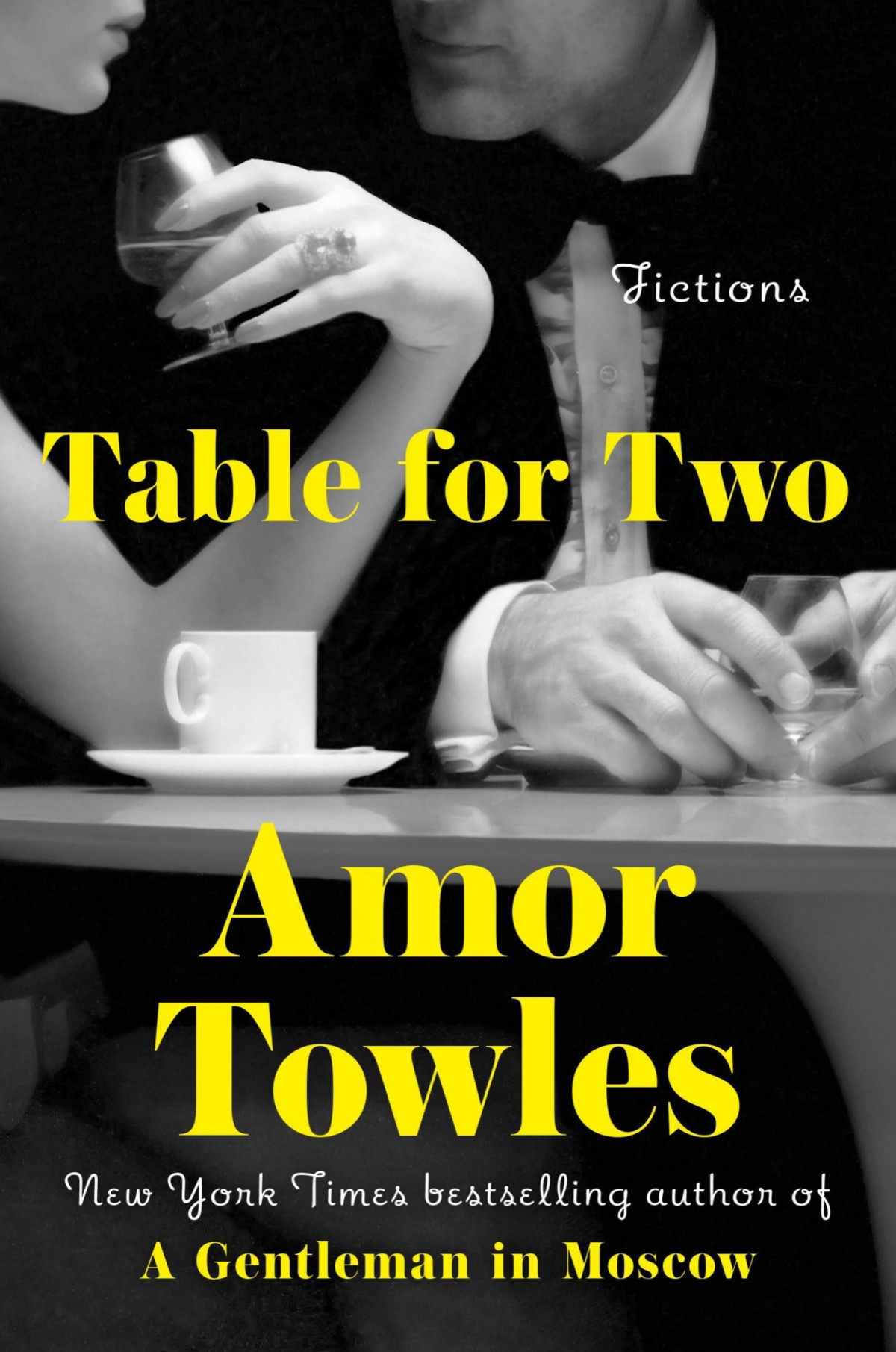 Table For Two Amor Towles