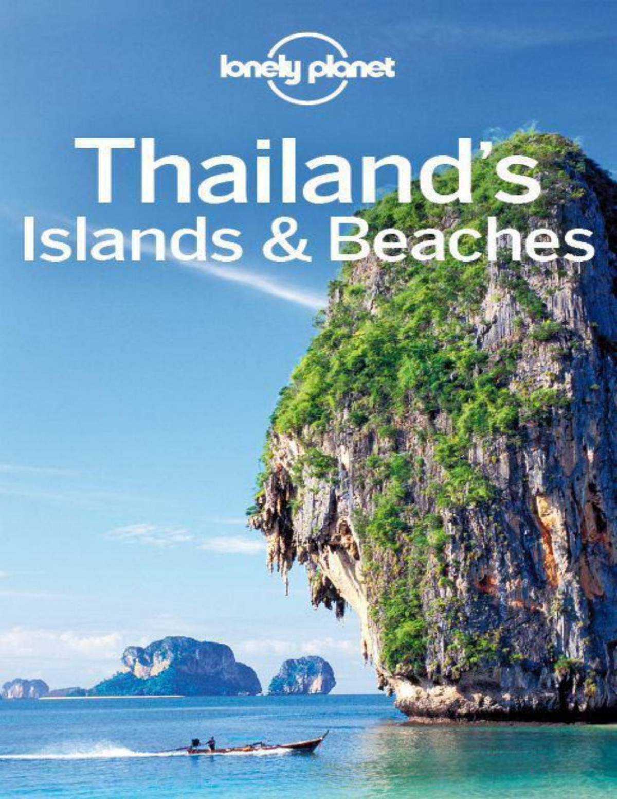 Lonely Planet Thailands Islands Beaches Travel Guide Planet