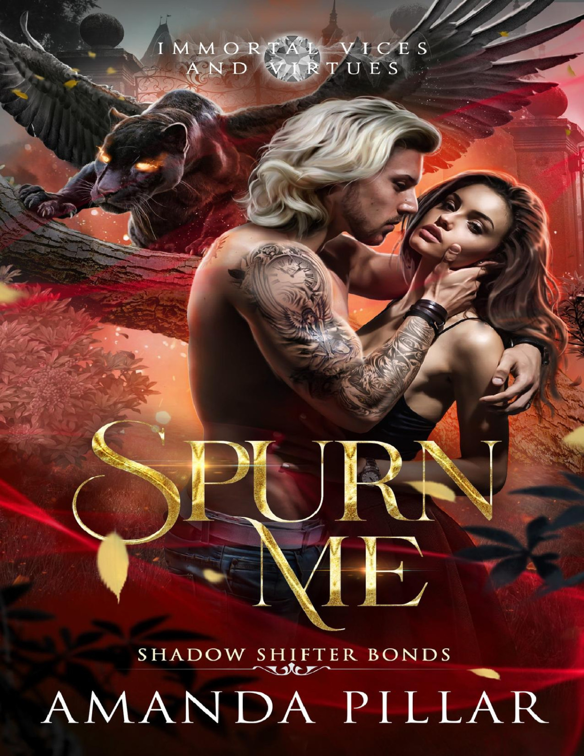 Spurn Me Immortal Vices And Virtues Shadow Shifter Bonds Amanda Pillar