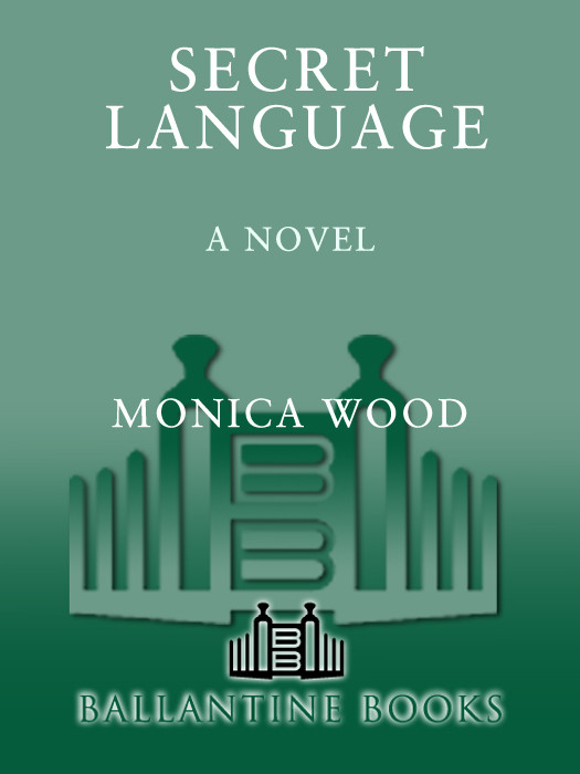 Secret Language Monica Wood