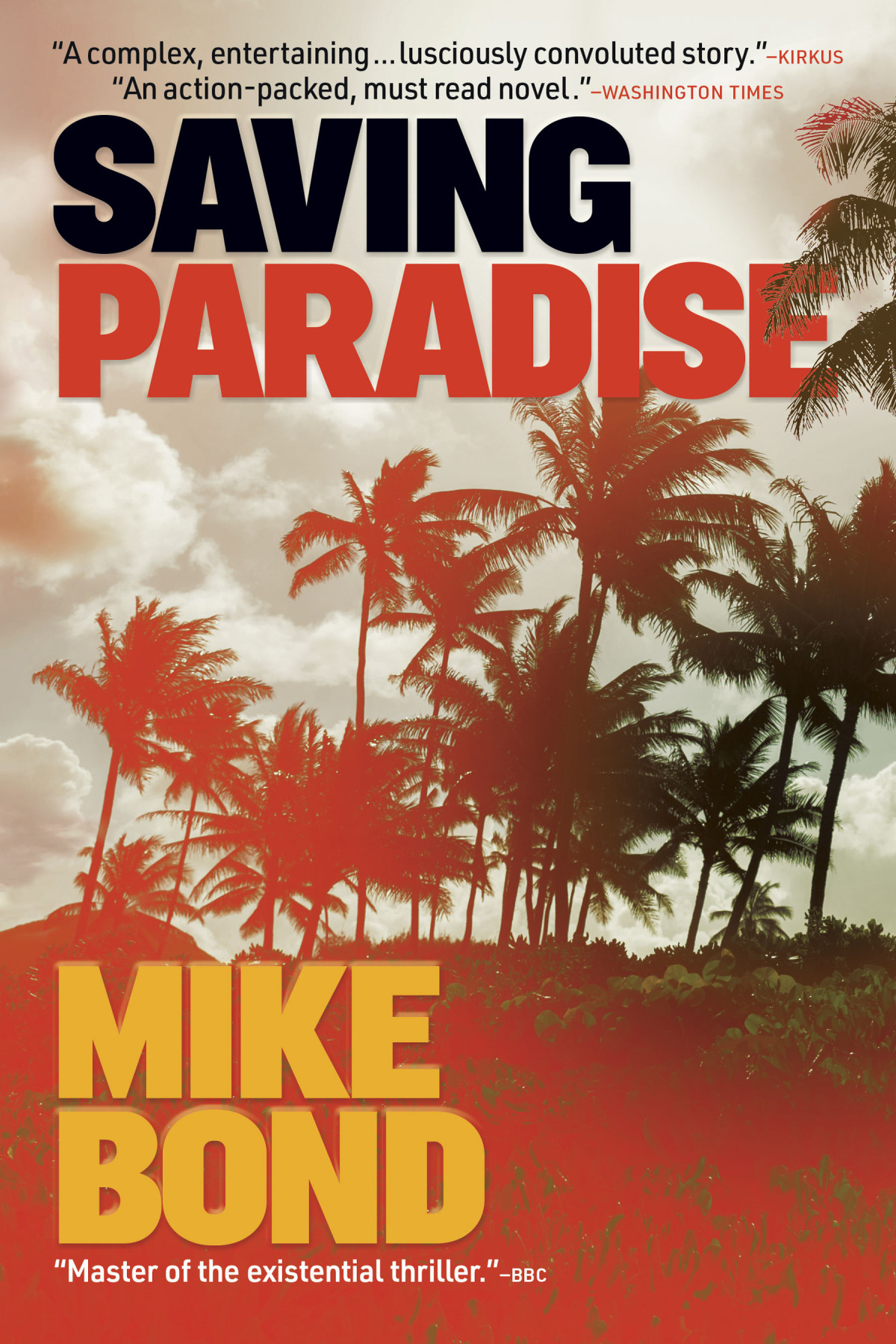 Saving Paradise Mike Bond
