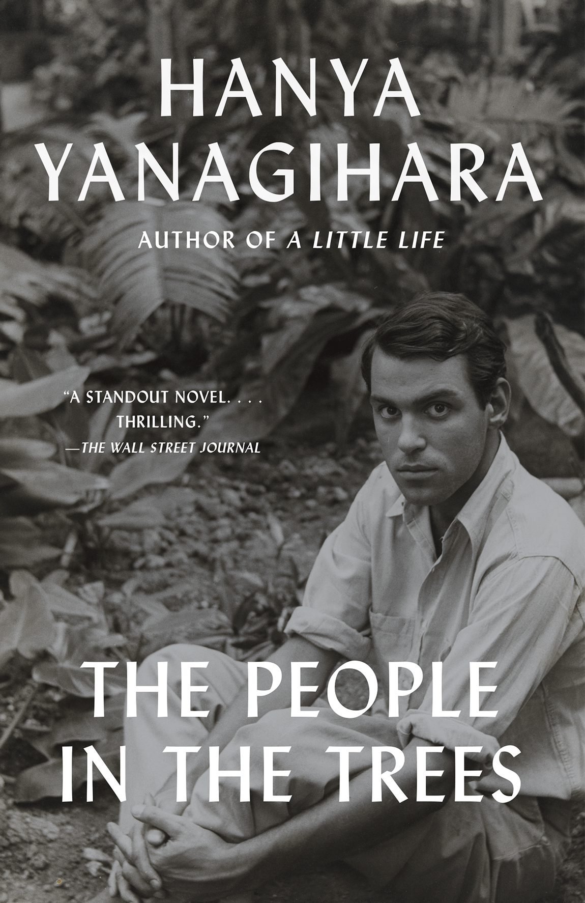 The People In The Trees A Novel Hanya Yanagihara