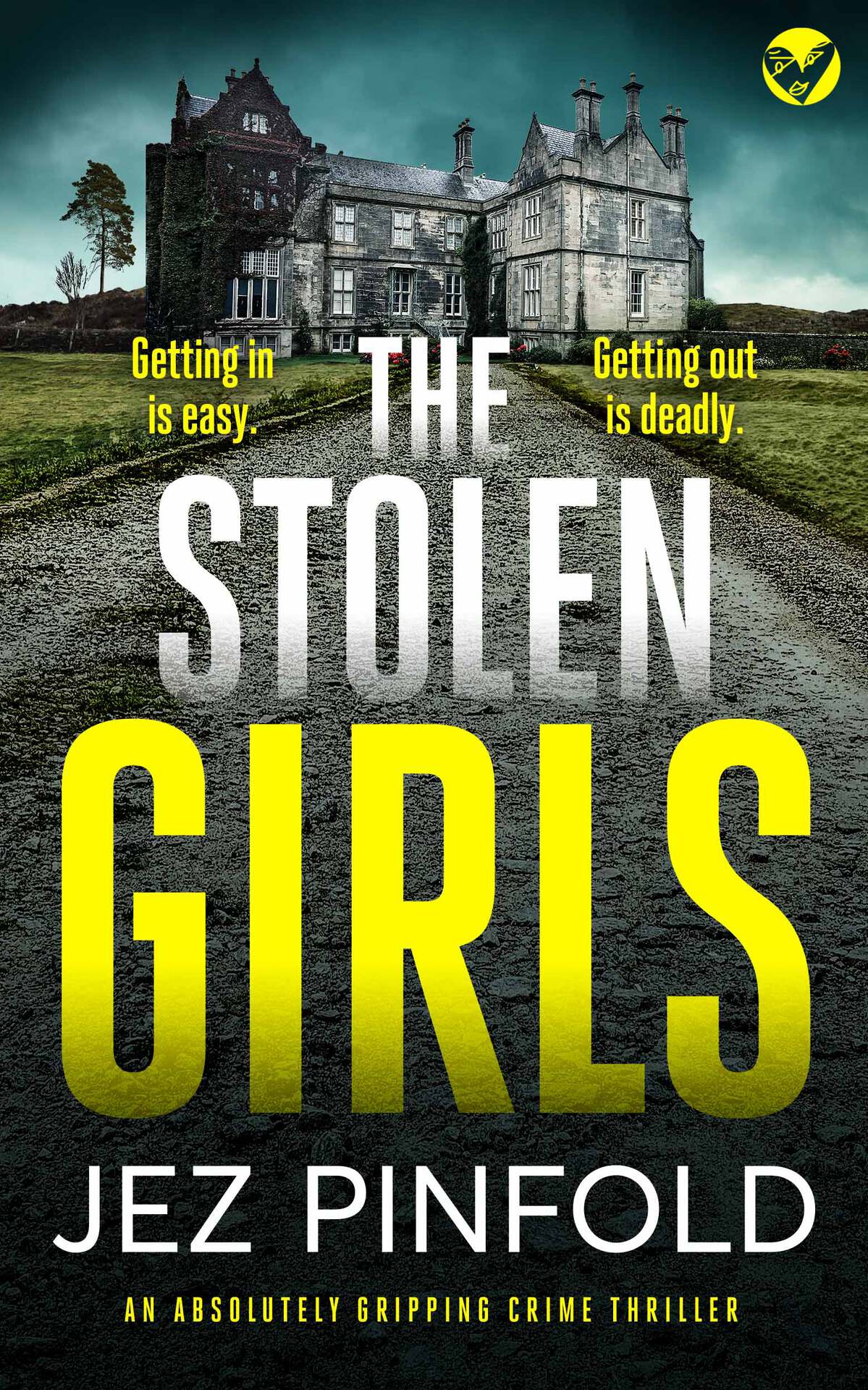 The Stolen Girls An Absolutely Gripping Crime Mystery With A Massive Twist Detective Bec Pope Mysteries Book 2 Jez Pinfold