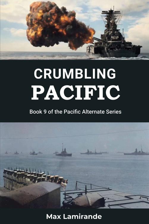 Crumbling Pacific Book 9 Of The Pacific Alternate Series Max Lamirande Kevin Plaisance