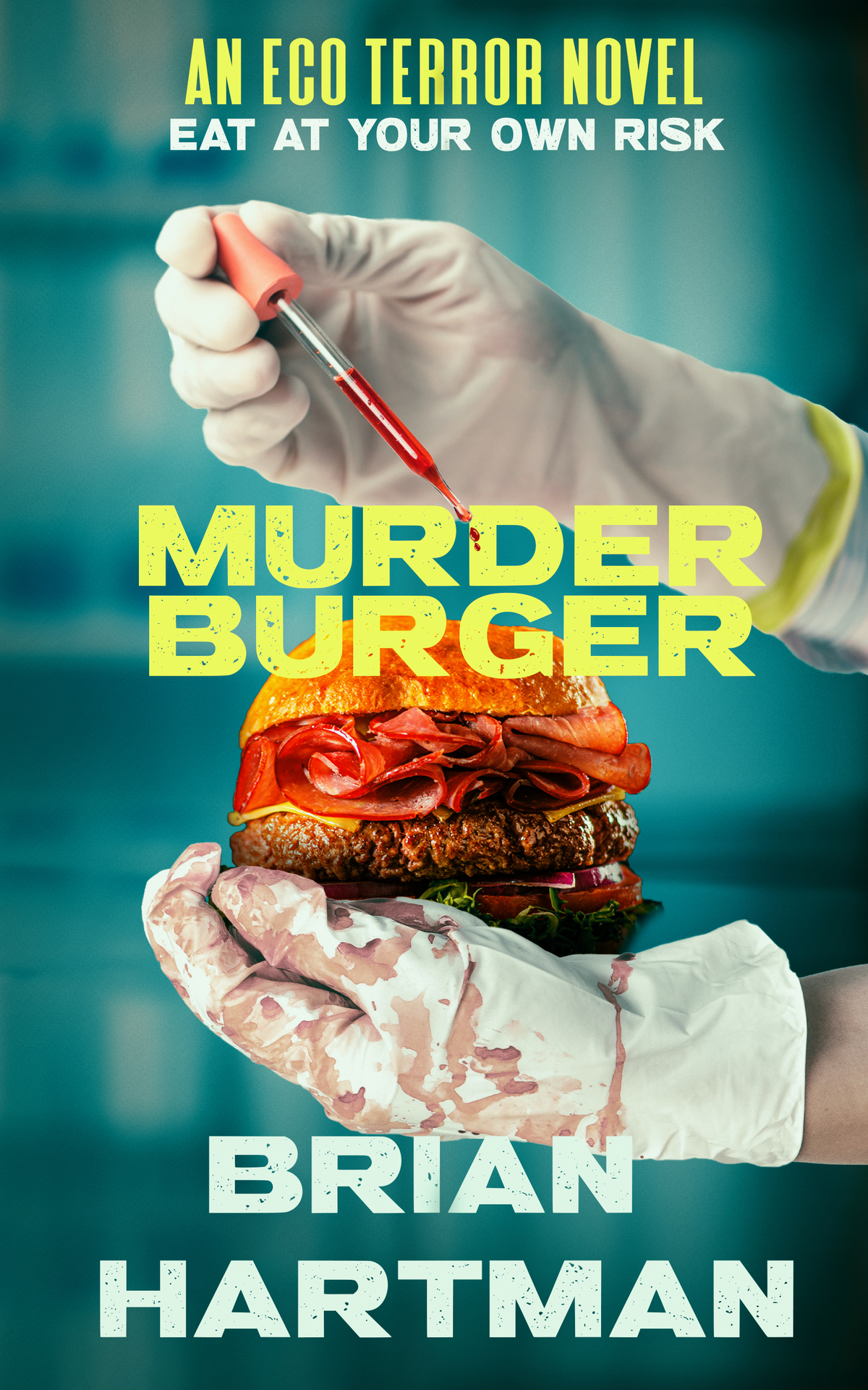Murder Burger Book One In The Perseus Ecoterrorism Thriller Series The Perseus Eco Terror Thrillers 1 Brian Hartman