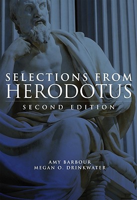 Selections From Herodotus Second Megan O Drinkwater