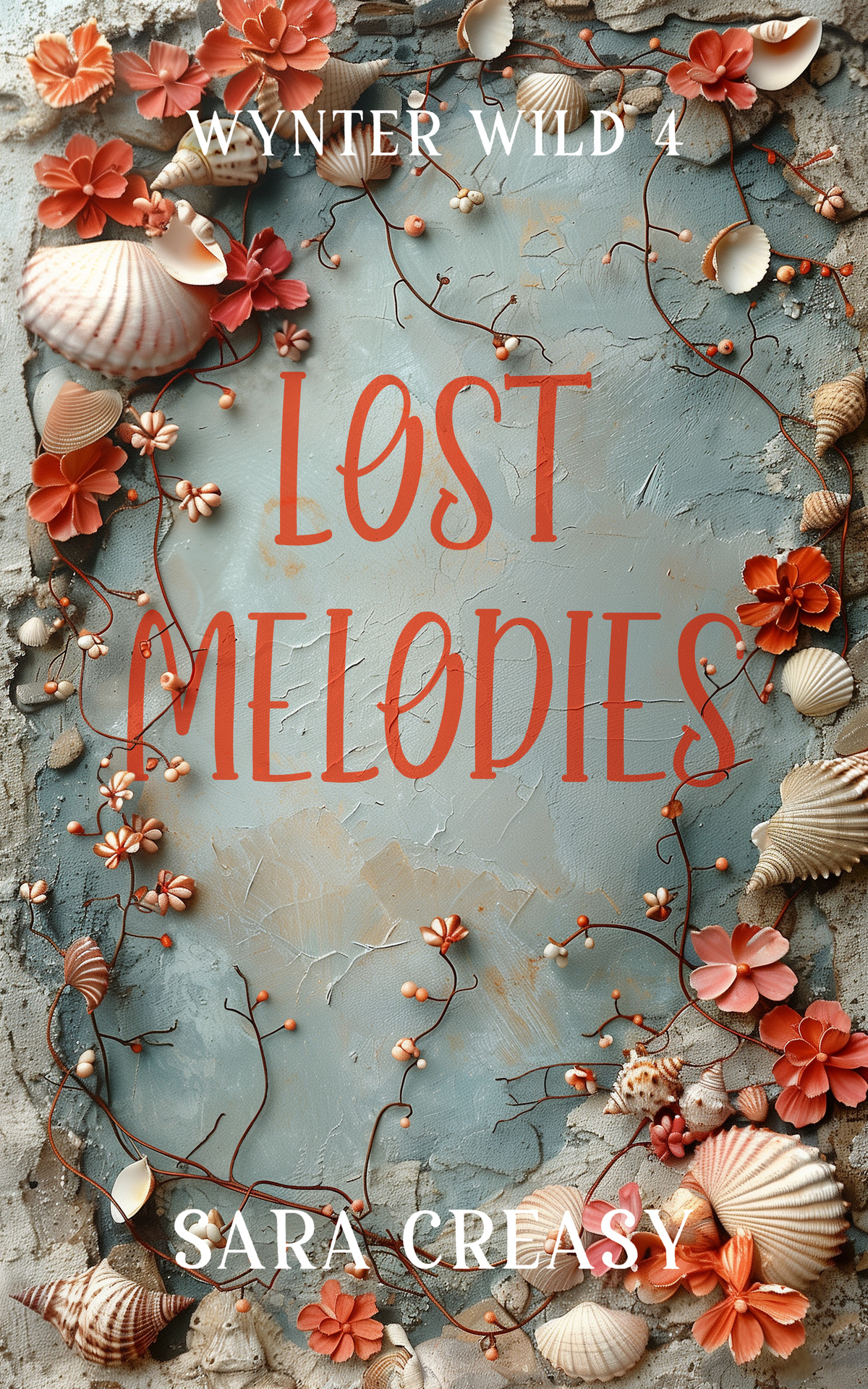 Lost Melodies Sara Creasy