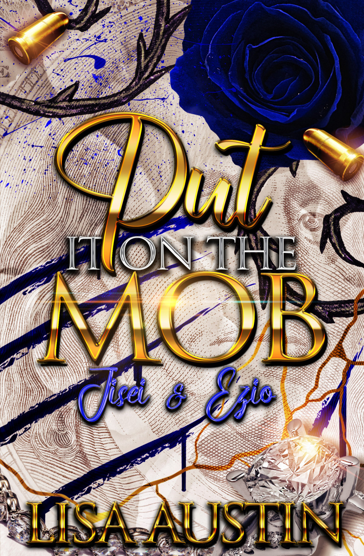 Put It On The Mob Lisa Austin