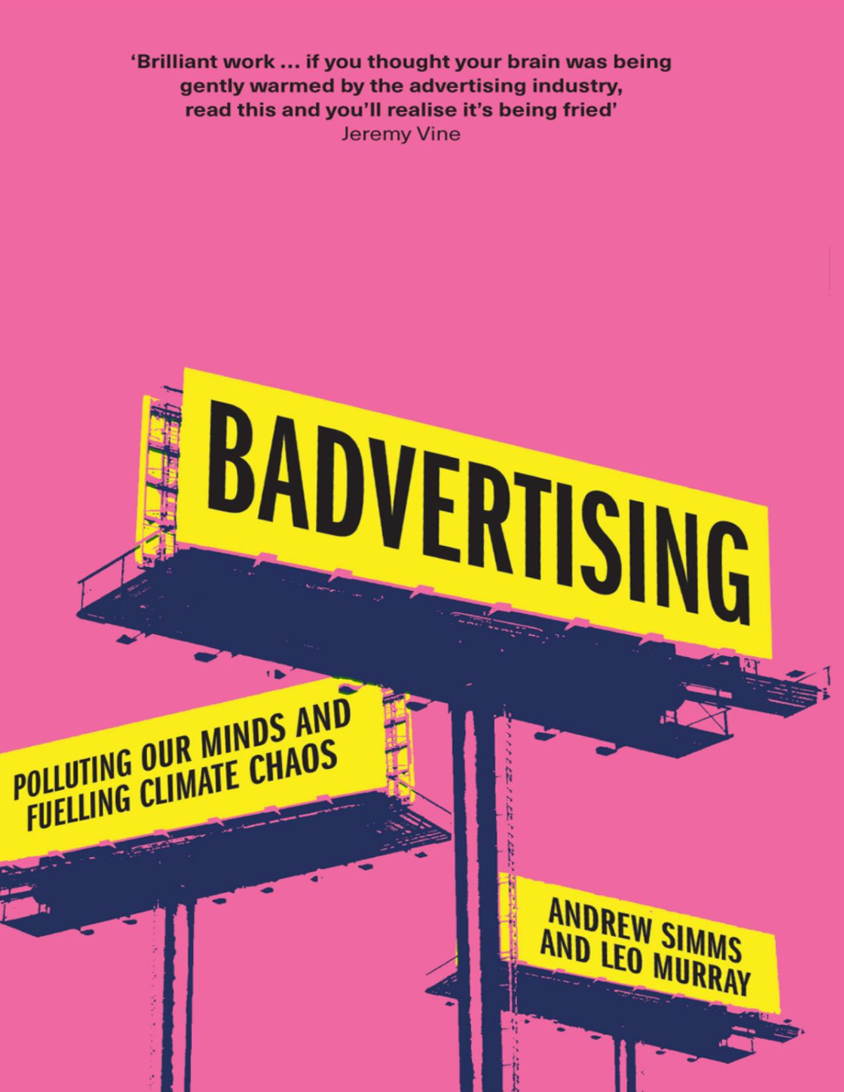 Badvertising Polluting Our Minds And Fuelling Climate Chaos Andrew Simms