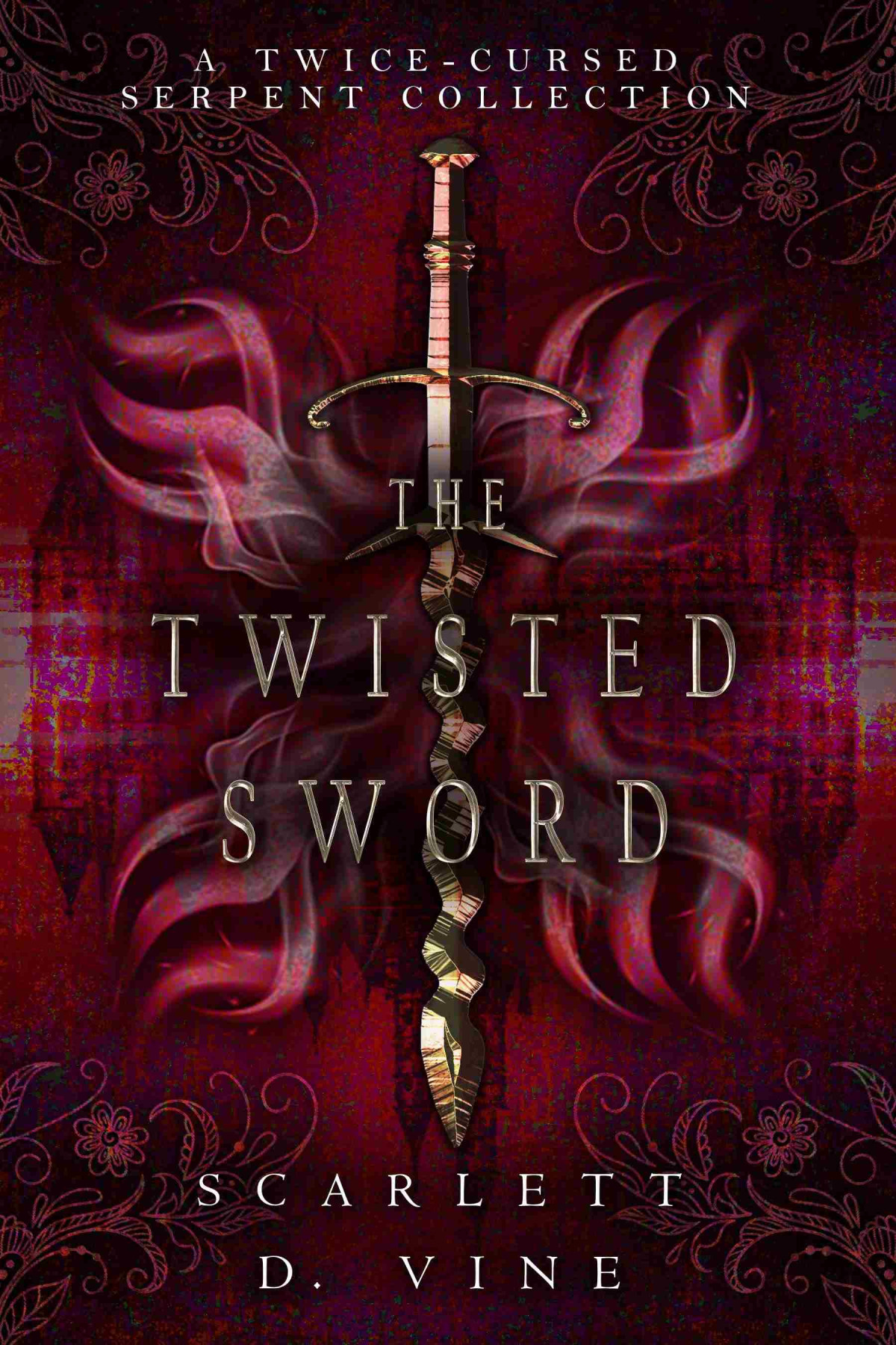 The Twisted Sword Scarlett D Vine