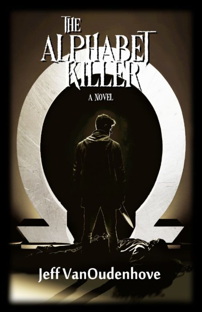 The Alphabet Killer Jeff Vanoudenhove