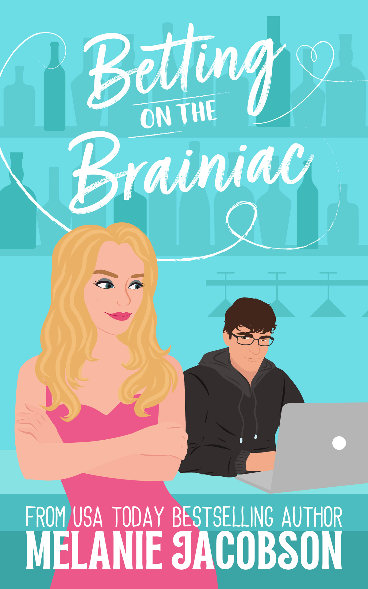 Betting On The Brainiac Melanie Jacobson
