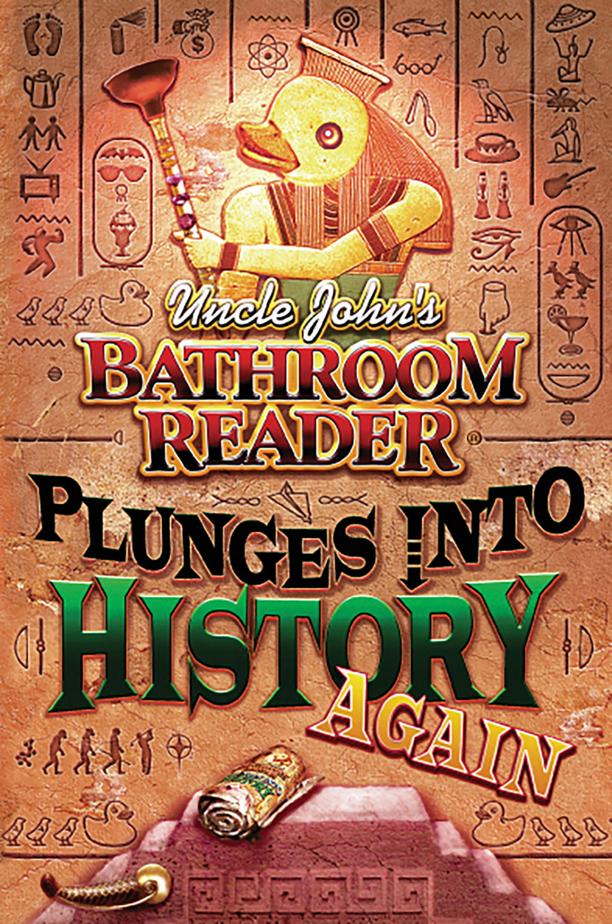 Uncle Johns Bathroom Reader Plunges Into History Again Bathroom Readers Institute