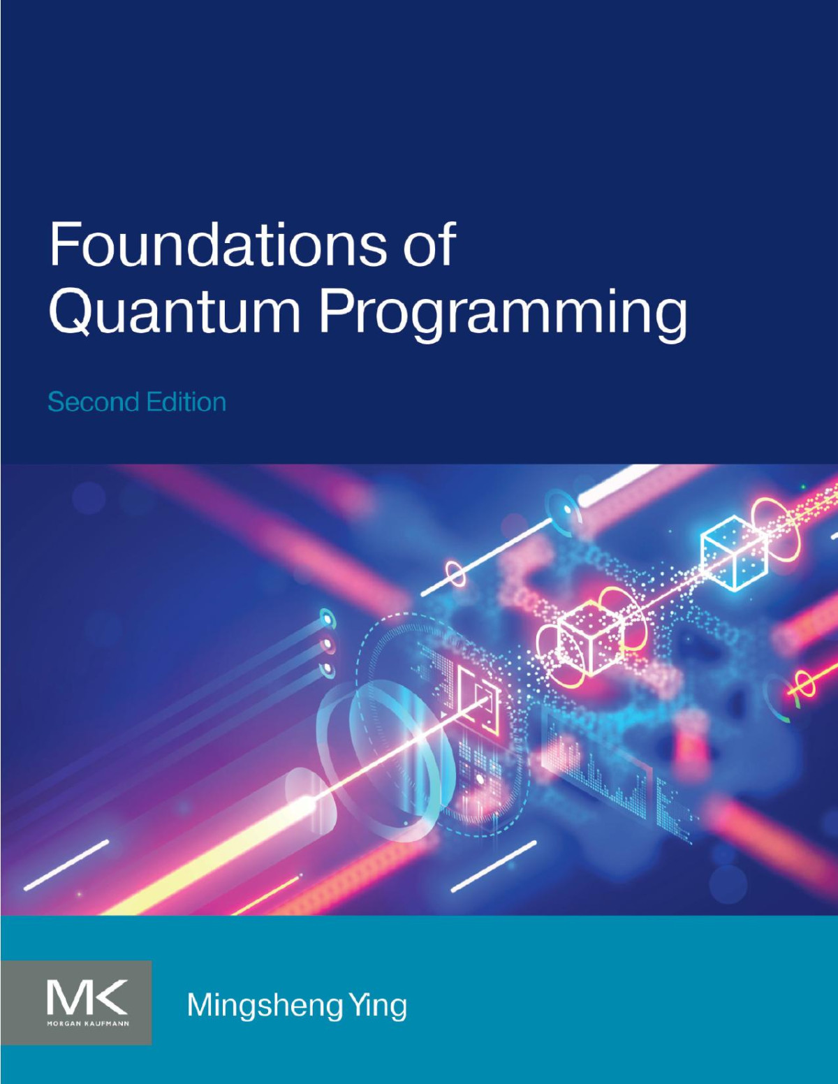 Foundations Of Quantum Programming Mingsheng Ying