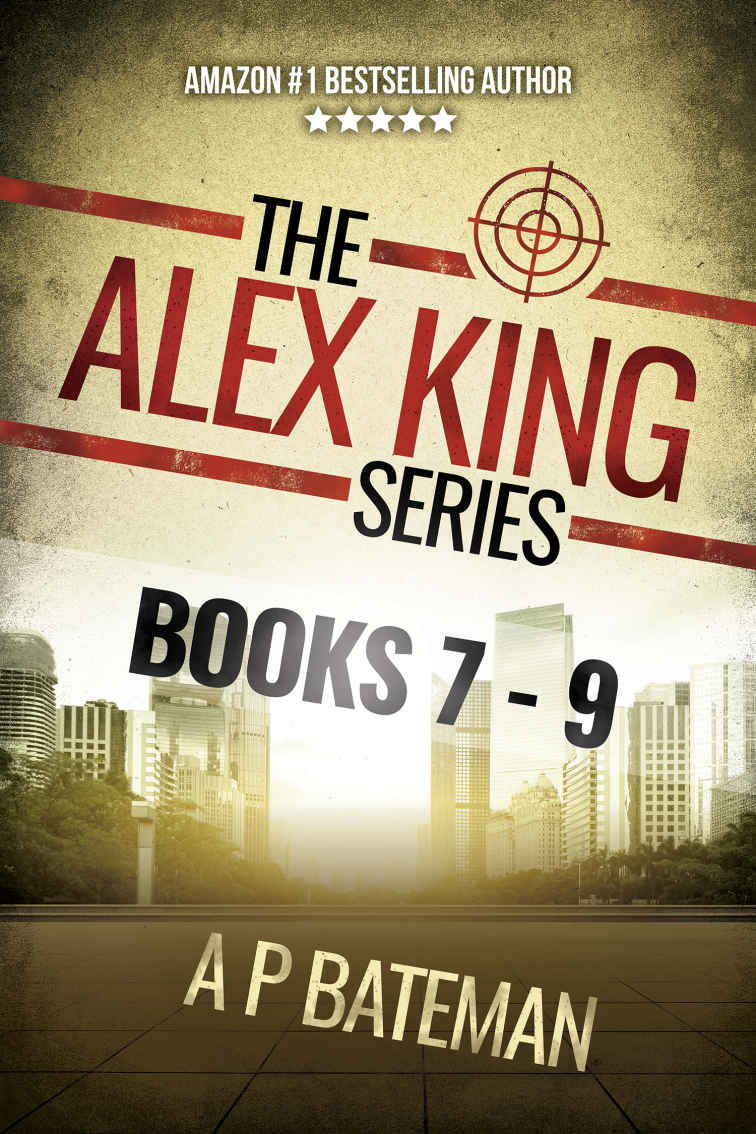 The Alex King Series Books 7 9 A P Bateman