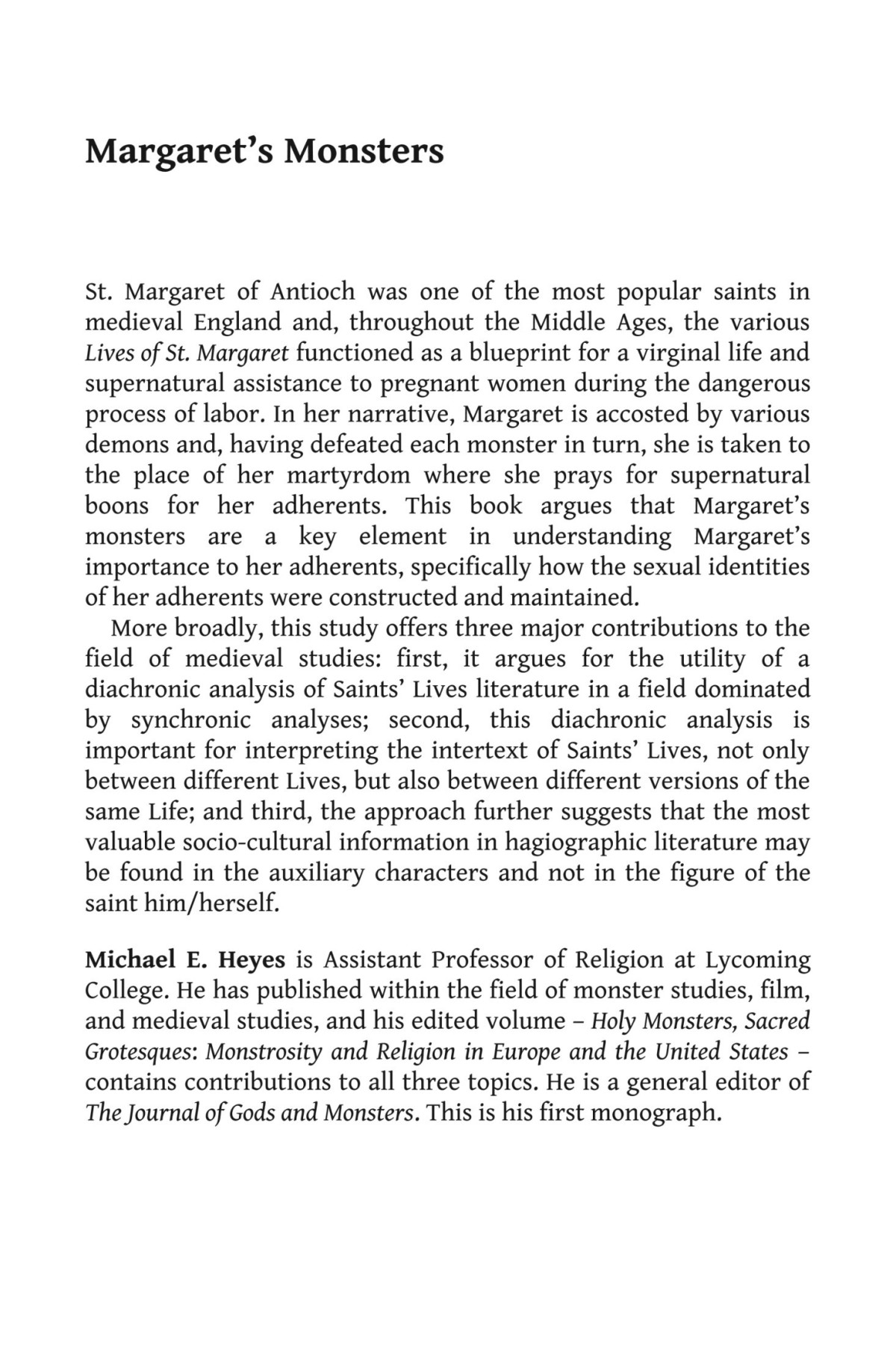 Margarets Monsters Women Identity And The Life Of St Margaret In Medieval England Michael E Heyes