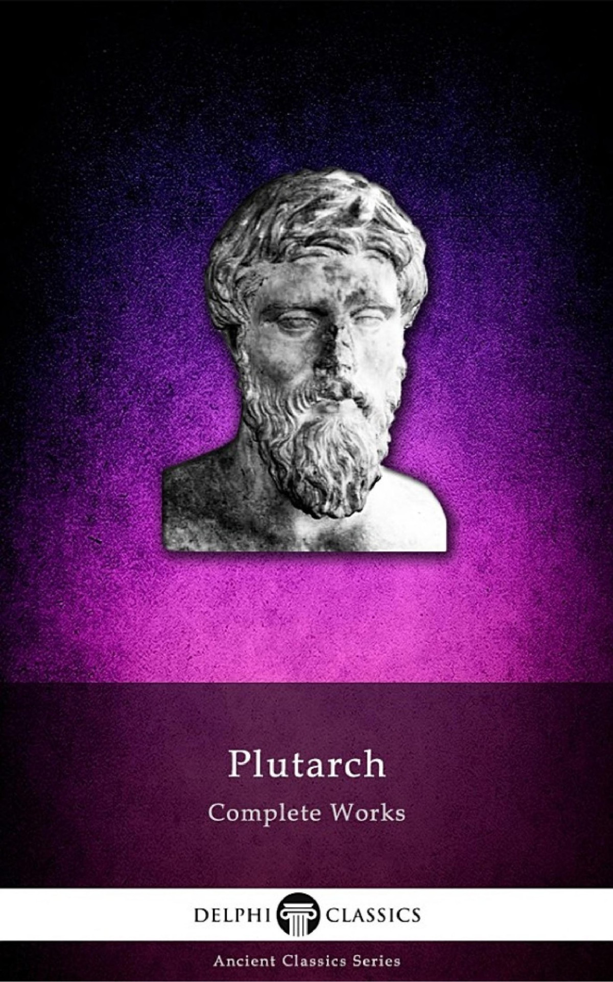 Delphi Complete Works Of Plutarch Illustrated Plutarch