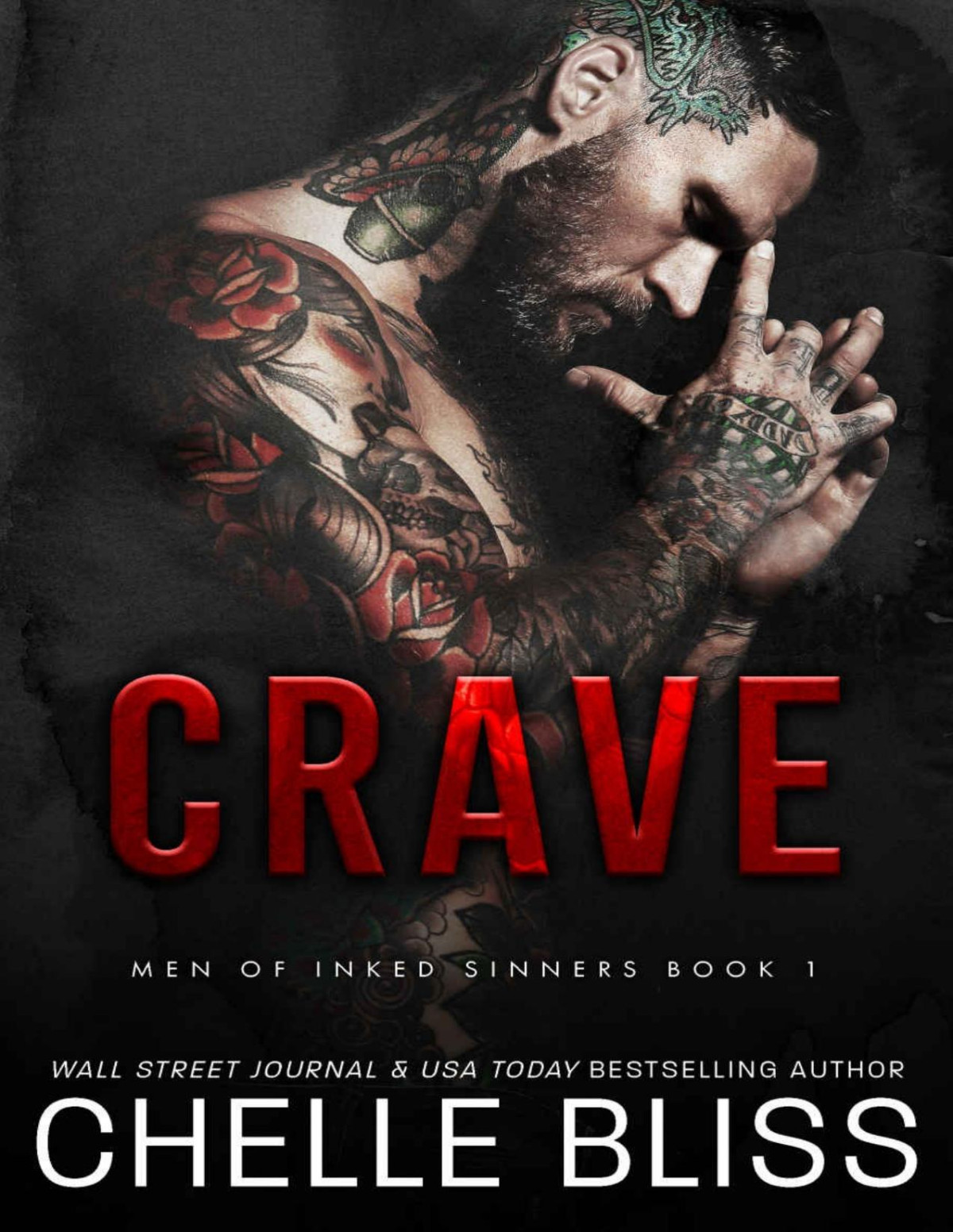 Crave Men Of Inked Sinners Prequel Novella Chelle Bliss