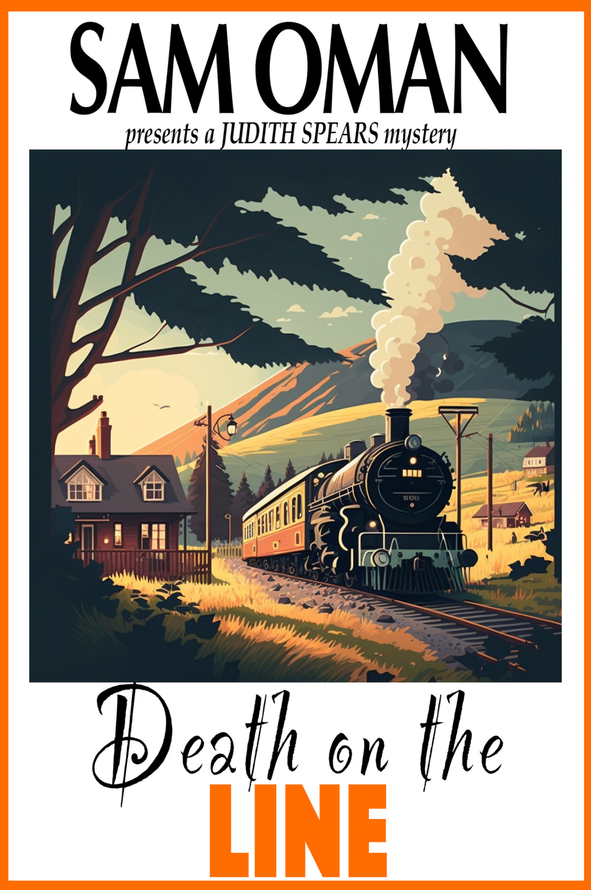 Death On The Line A Judith Spears Mystery Sam Oman