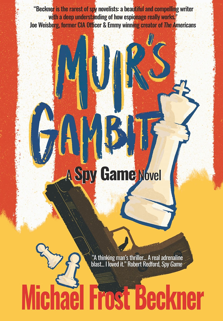 Muirs Gambit Michael Frost Beckner