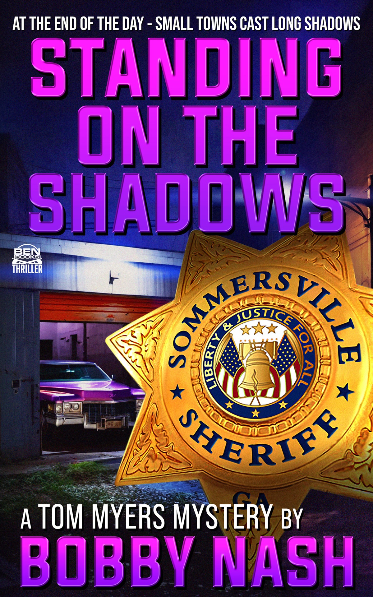 Standing On The Shadows A Tom Myers Mystery Bobby Nash
