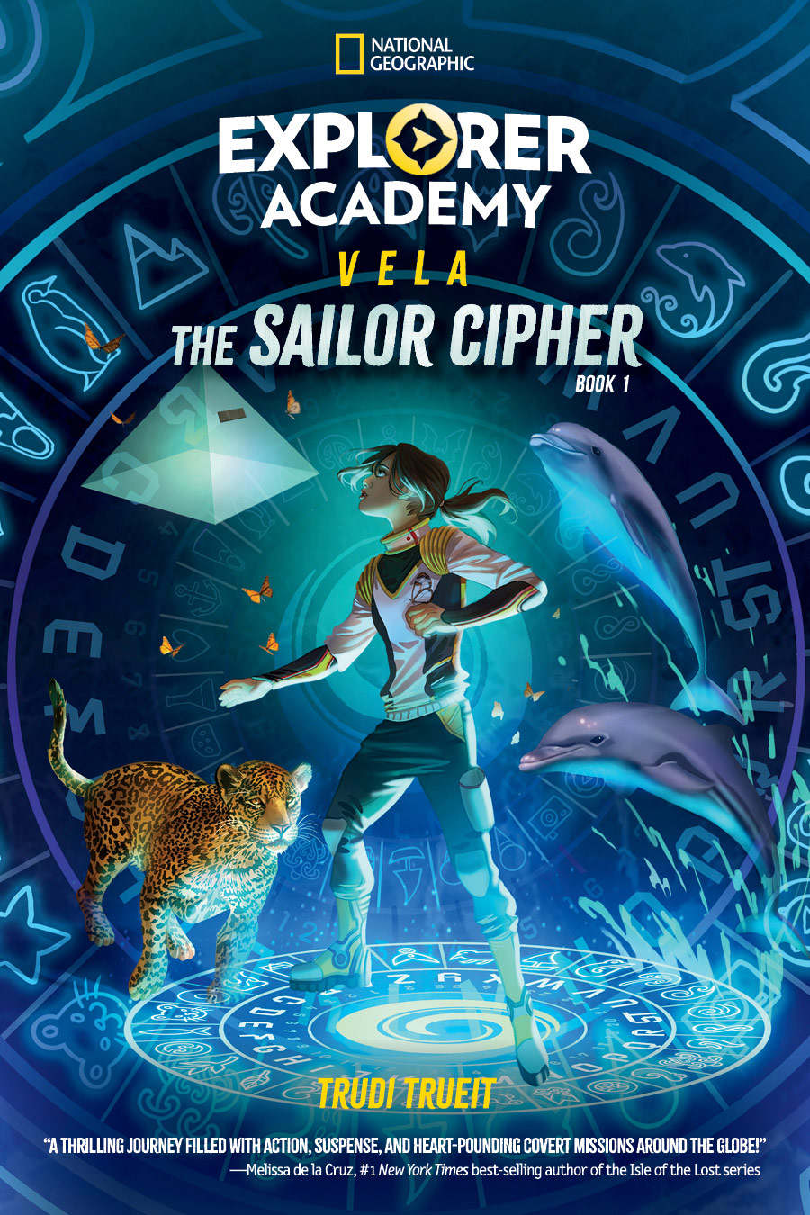 Explorer Academy Vela The Sailor Cipher Book 1 Trudi Trueit
