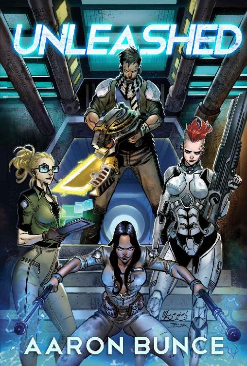 Unleashed A Science Fiction Horror Adventure Aaron Bunce