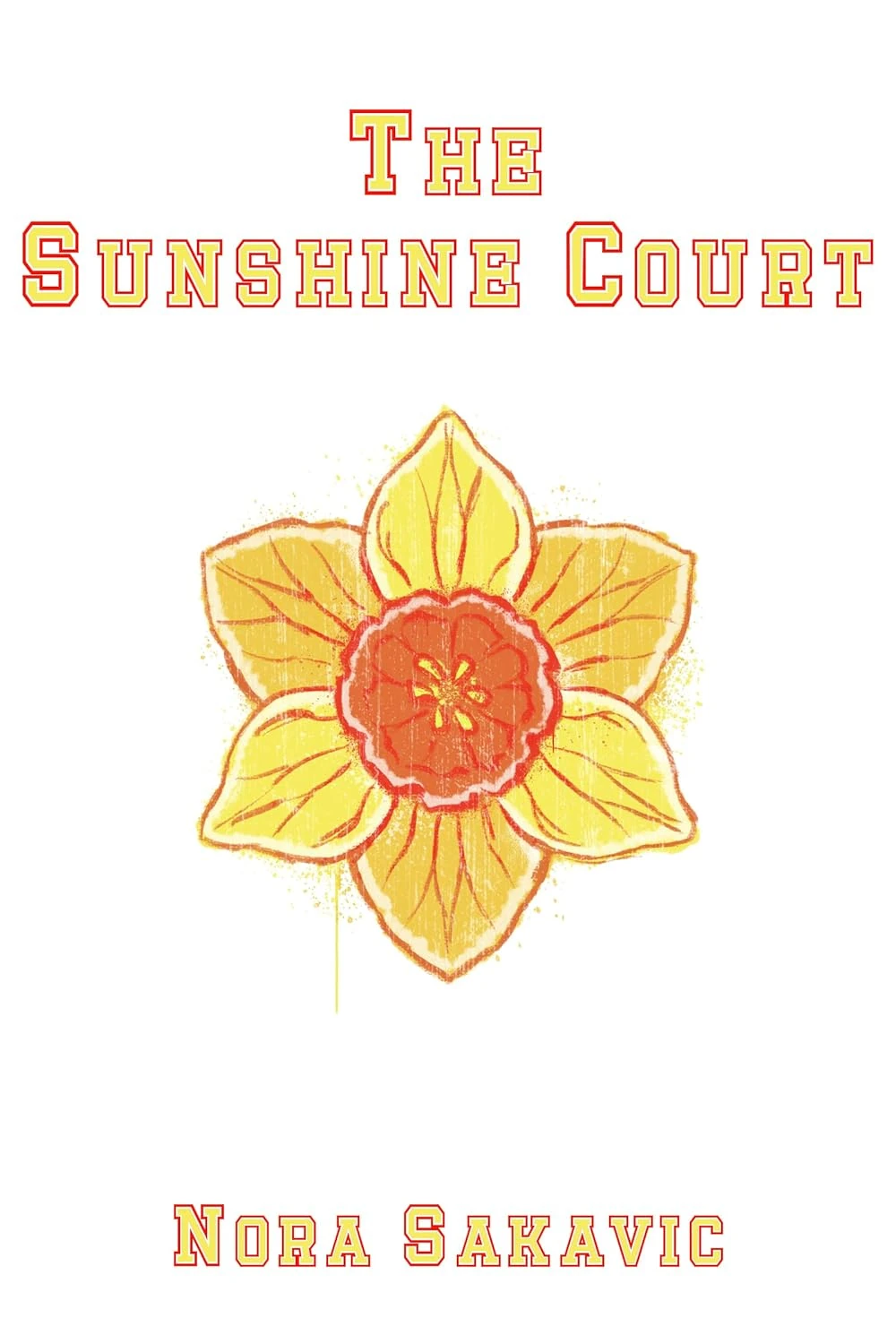 The Sunshine Court All For The Game 4 Mm 1st Edition Nora Sakavic