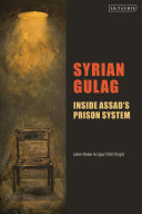 Syrian Gulag Inside Assads Prison System Jaber Baker Ugur Mit Ngr