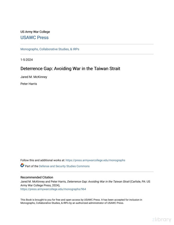 Deterrence Gap Avoiding War In The Taiwan Strait Jared M Mckinney Peter Harris