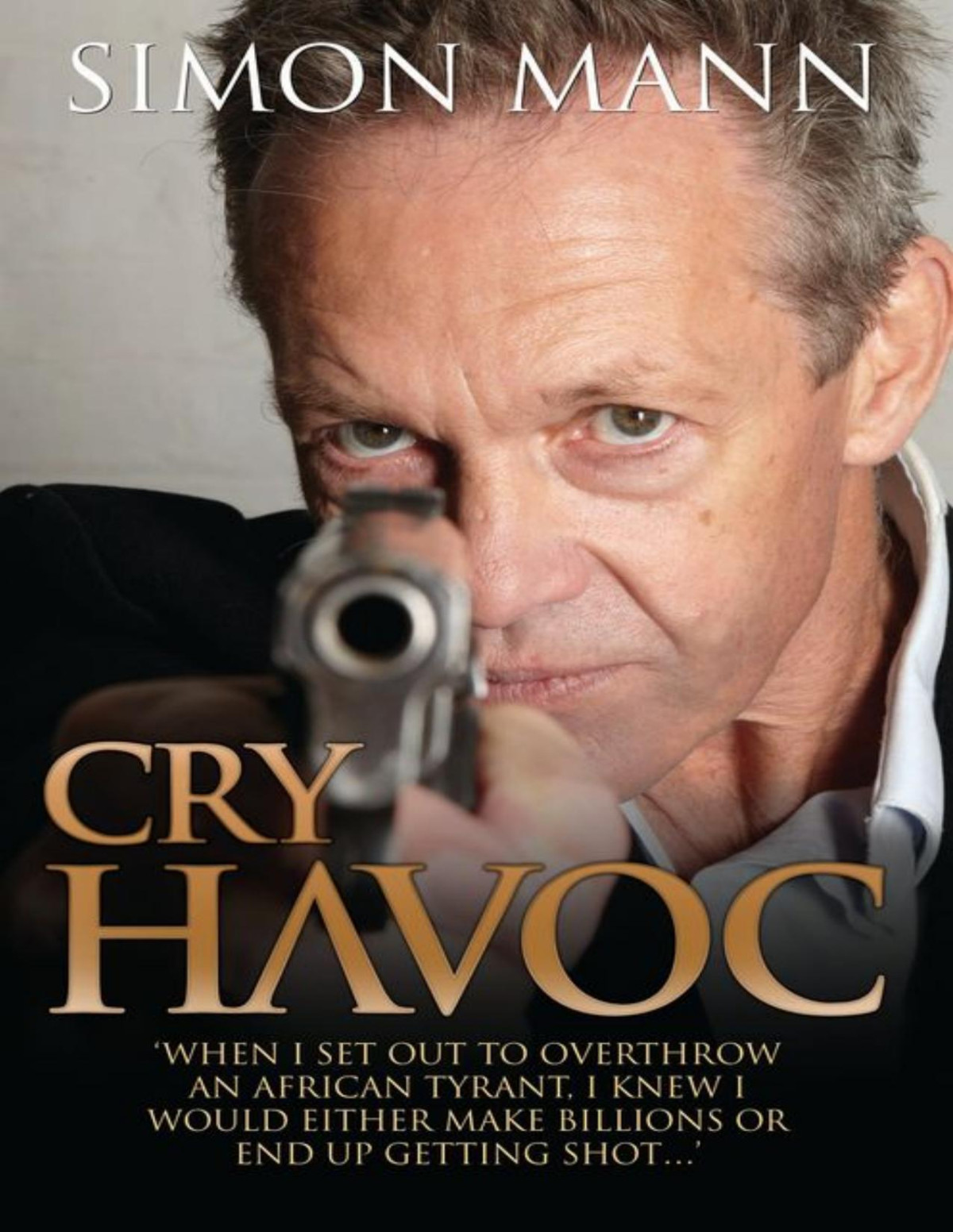 Cry Havoc Simon Mann