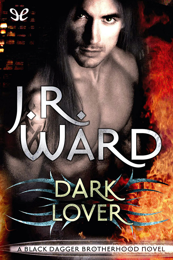 Dark Lover J R Ward