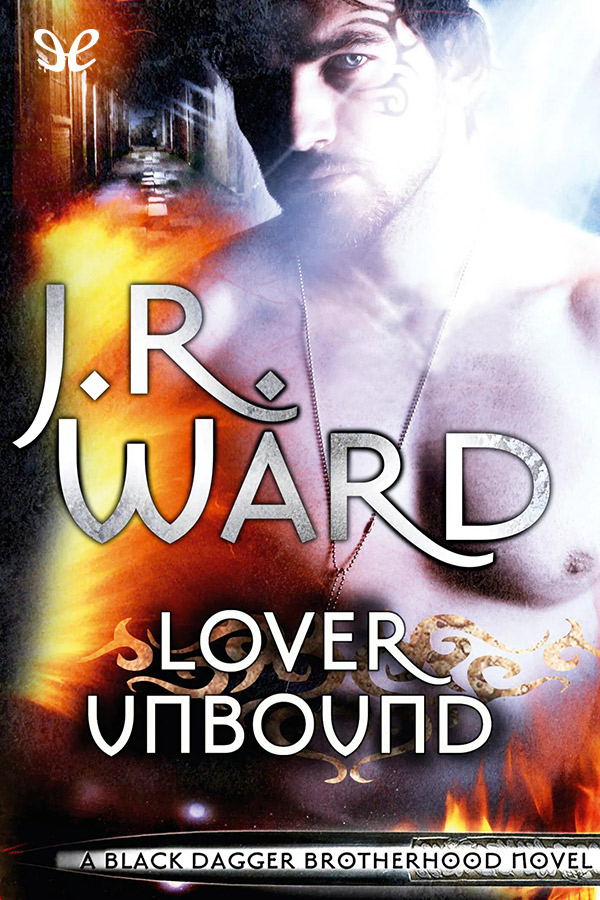 Lover Unbound J R Ward