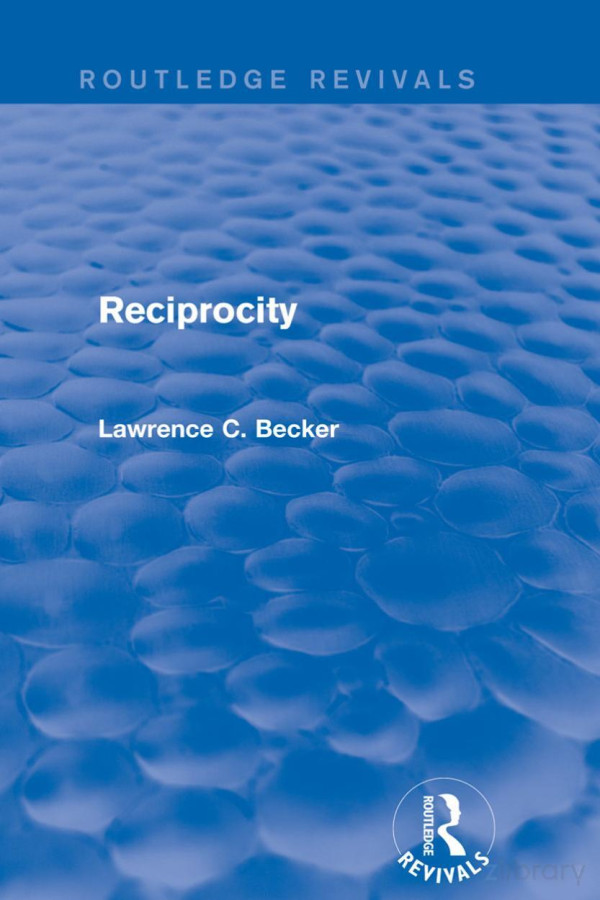 Reciprocity Lawrence C Becker