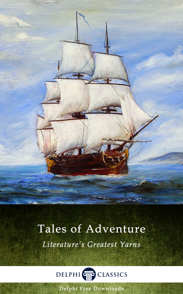 Tales Of Adventure Delphi Anthologies