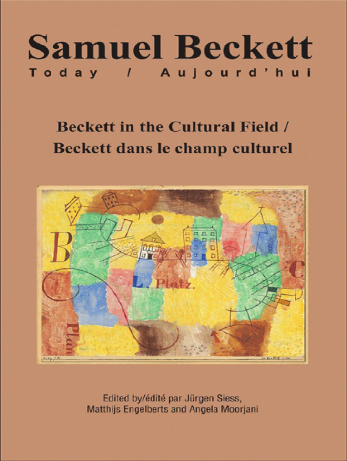 Beckett Dans Le Champ Culturel Jürgen Siess Matthijs Engelberts Angela Moorjani