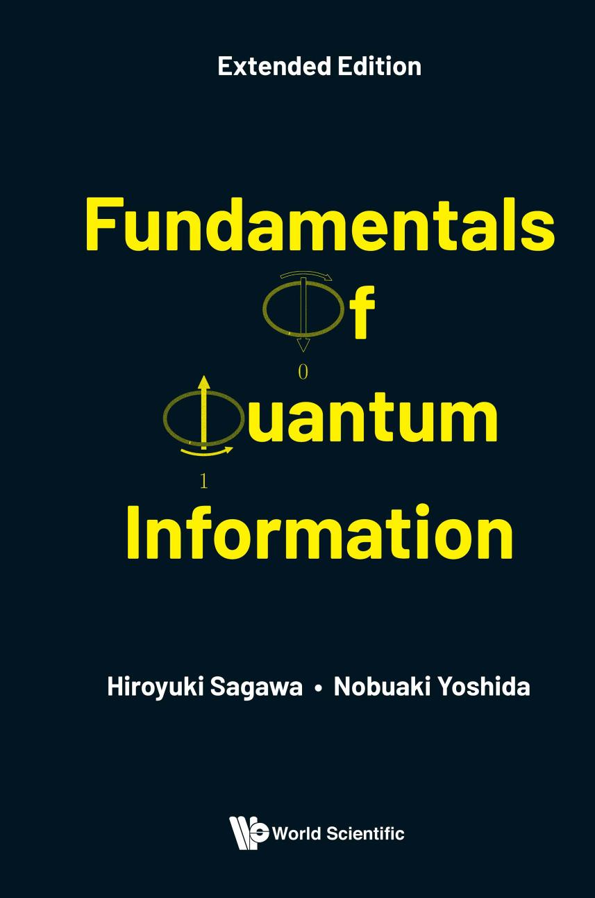 Fundamentals Of Quantum Information Hiroyuki Sagawa Nobuaki Yoshida
