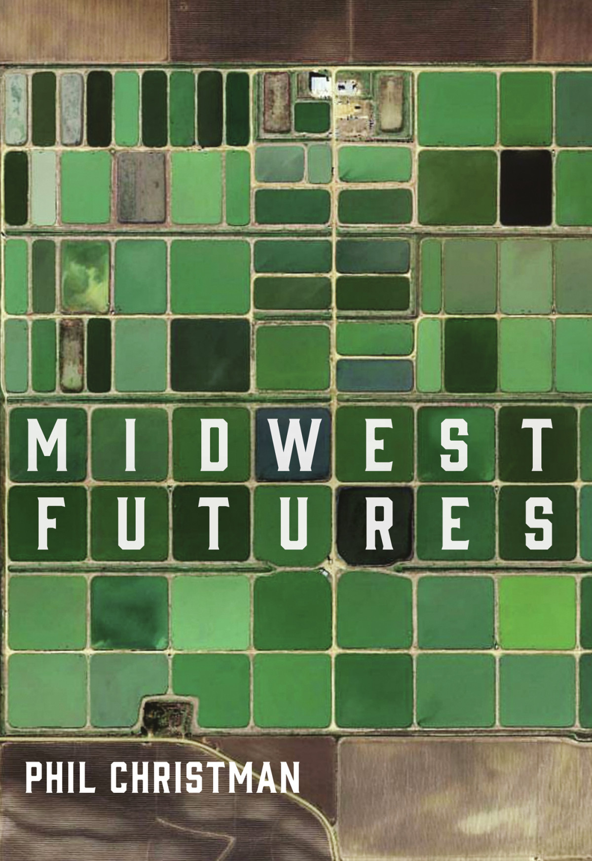 Midwest Futures Phil Christman