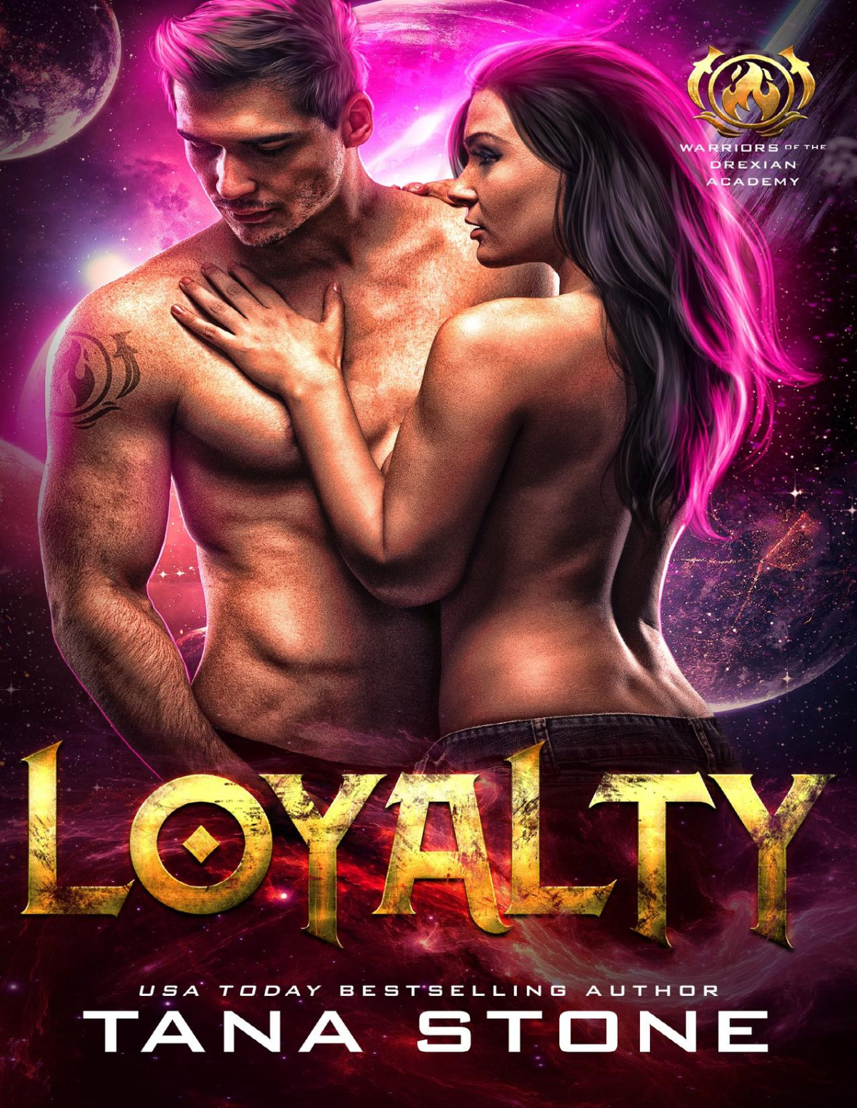 Loyalty An Alien Academy Romance Warriors Of The Drexian Academy Book 2 Tana Stone