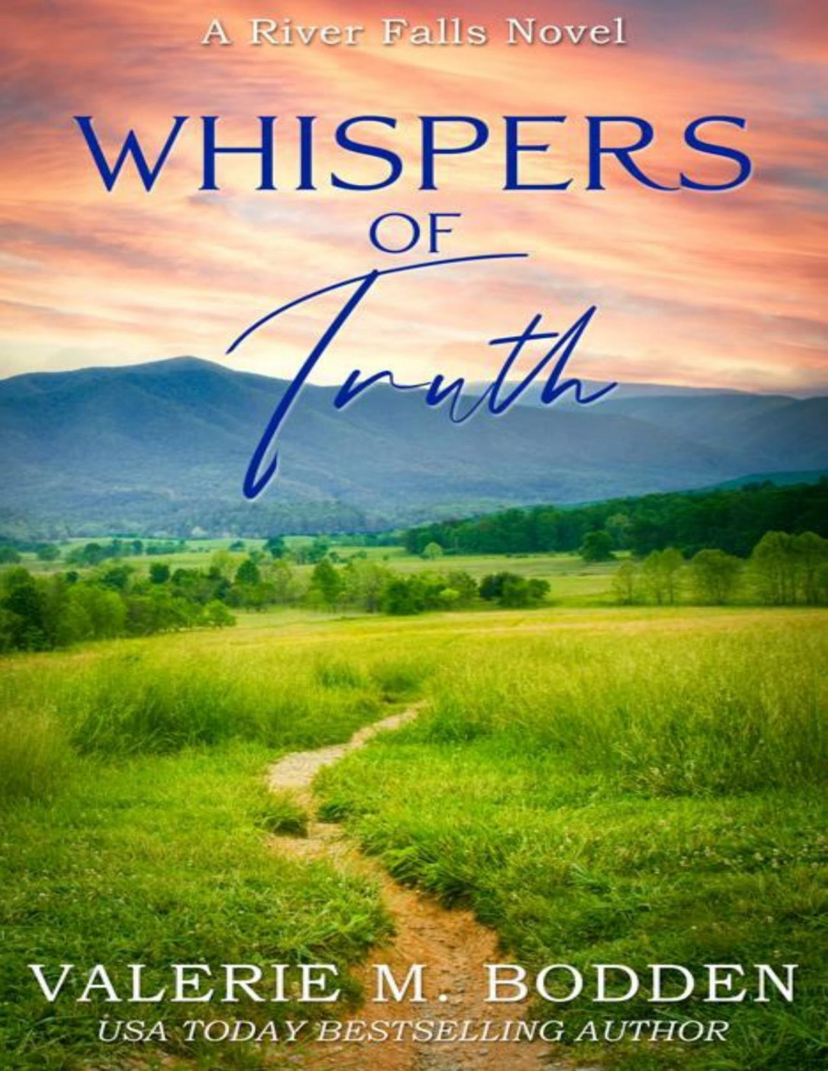Whispers Of Truth A Christian Romance River Falls Book 4 Valerie M Bodden