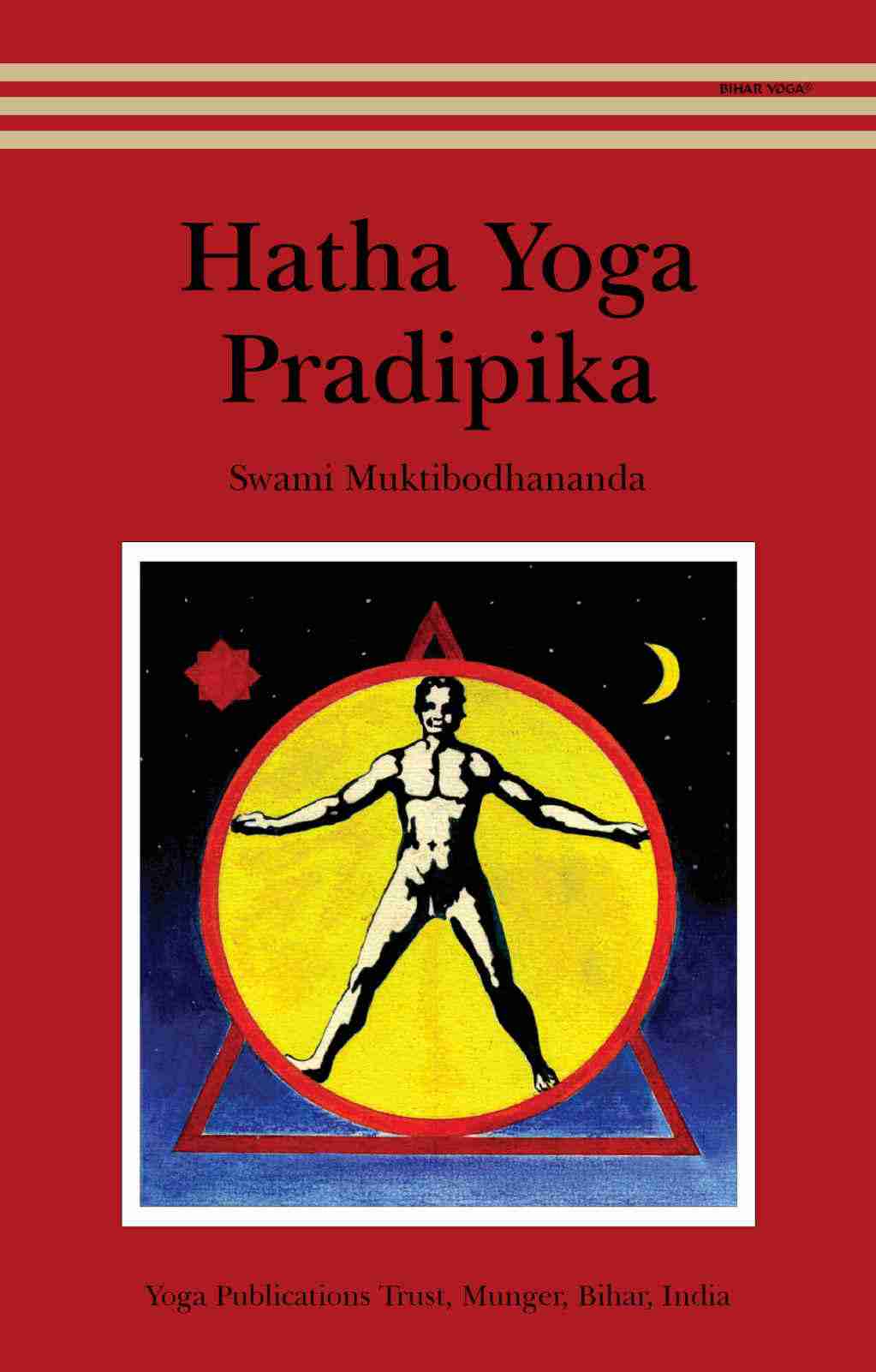Hatha Yoga Pradipika Swami Muktibodhananda