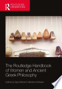 The Routledge Handbook Of Women And Ancient Greek Philosophy Sara Brill Catherine Mckeen
