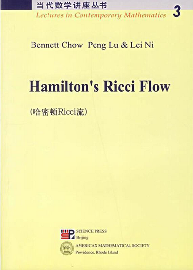 Hamiltons Ricci Flow Bennett Chow Peng Lu Lei Ni Lei Lei