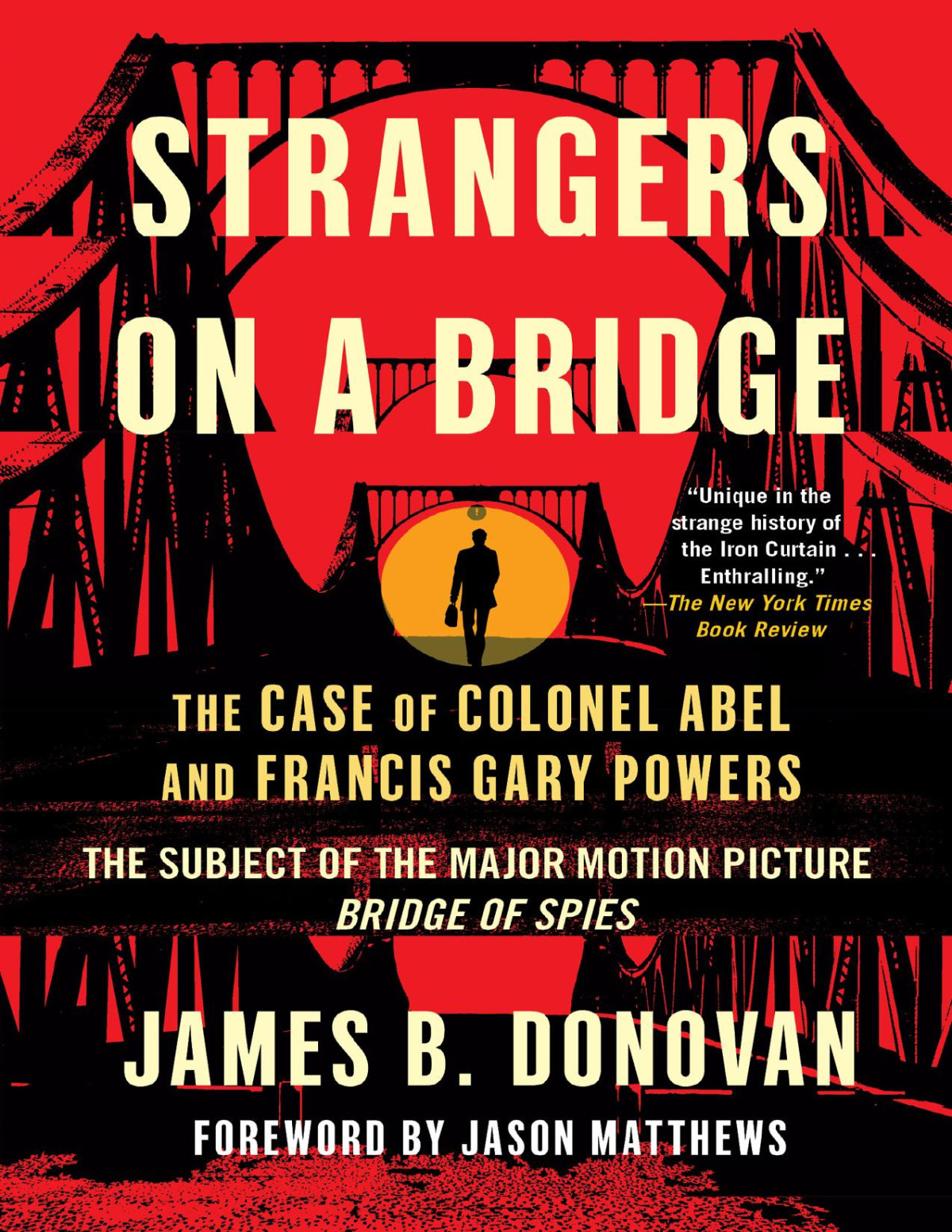 Strangers On A Bridge Reissue Edition James Donovan